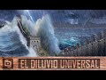 Diluvio Universal Leyendas De Oriente