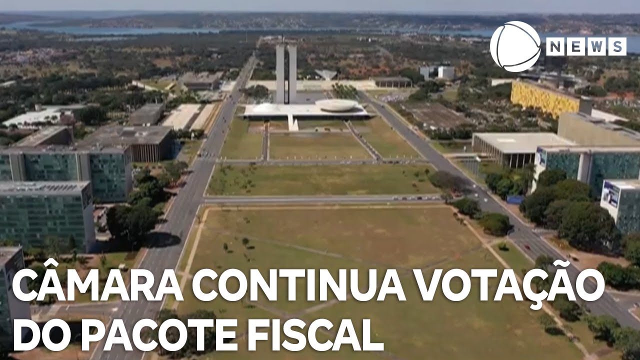 Câmara dos Deputados continua votação do pacote fiscal