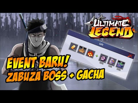 EVENT TERBARU BOSS ZABUZA! + GACHA 110x NYARI DUPLIKAT BIAR MANTEP - ULTIMATE LEGEND : SIX PATH