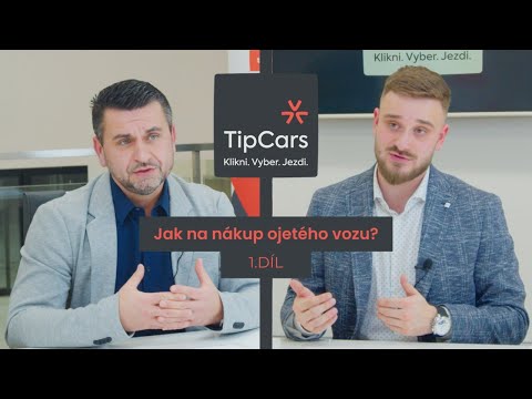 TipCars - jak na n&aacute;kup ojet&eacute;ho vozu? 1. d&iacute;l