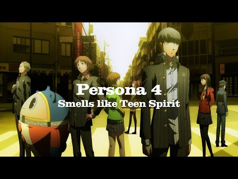 Persona 4 [AMV] - Smells Like Teen Spirit