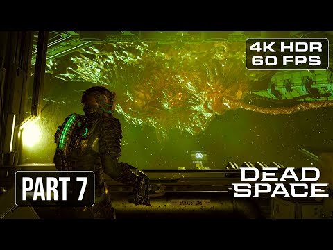DEAD SPACE REMAKE Gameplay Walkthrough Part 7 - SEARCH AND RESCUE [4K HDR 60FPS]