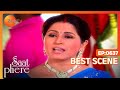 Saat Phere Hindi TV Serial Ep 637 Best Scene Rajshree Thakur Sharad Kelkar Zee TV