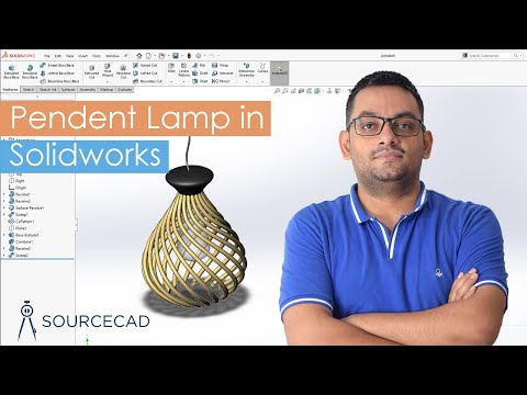 Making a pendent lamp in Solidworks