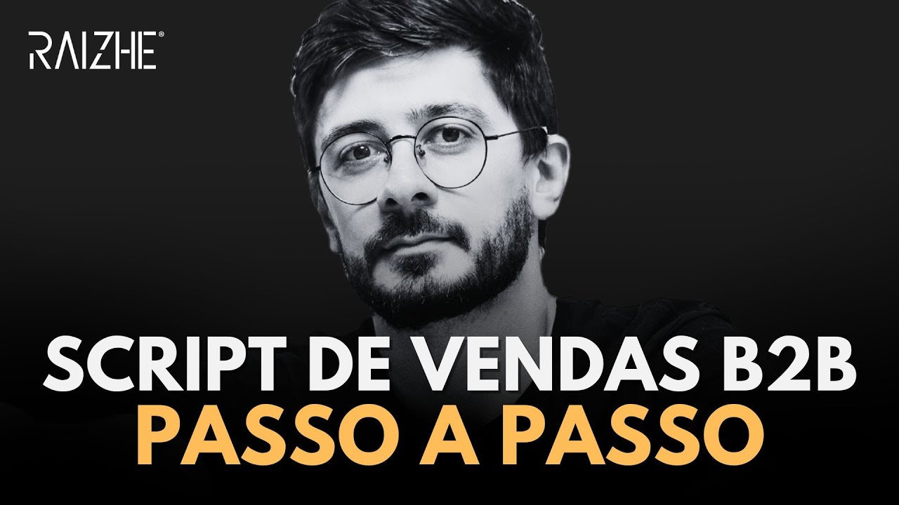 SCRIPT DE VENDAS B2B: AUMENTE SUA TAXA DE CONVERSÃO AGORA!