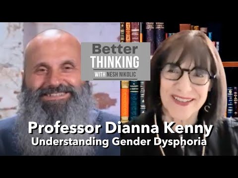 Genderdysforie begrijpen — prof. Dianna Kenny