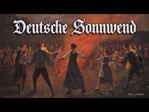 Deutsche Sonnwend [German solstice song][+English translation]