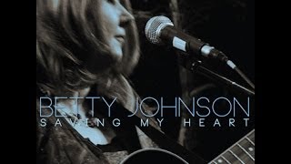 Betty Johnson - Let&#39;s Stay In Tonight (Saving My Heart)