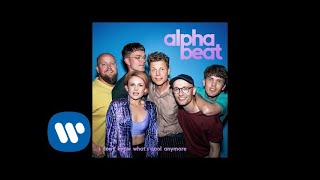 Musik-Video-Miniaturansicht zu I Don't Know What's Cool Anymore Songtext von Alphabeat