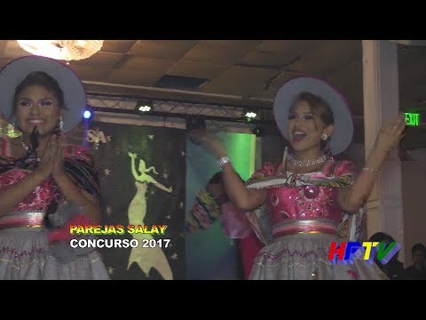 Concurso de Parejas Salay 2017 - 1er Lugar ( Salay P.Bolivia & Salay Cbba)
