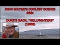 John Wayne's Coolest Scenes #58: Duke's Back, 