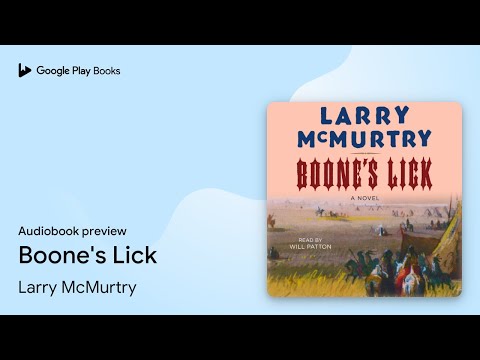 Boone's Lick by Larry McMurtry · Audiobook preview
