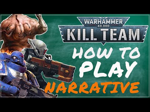 How to Play Kill Team Narrative (Spec Ops + Gallowdark Expedition)