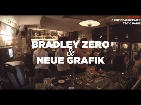Bradley Zero & Neue Grafik • DJ Set • Le Mellotron