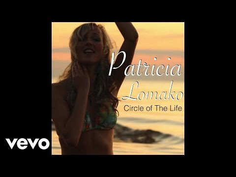 Patricia Lomako - Circle of The Life (Official Audio)