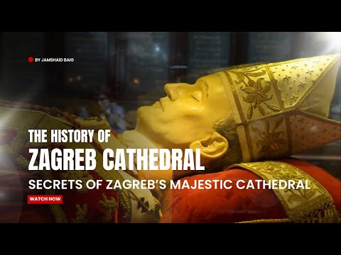 The Story of Zagreb Cathedral: A Monument of Faith and History #croatia #history #religion #travel