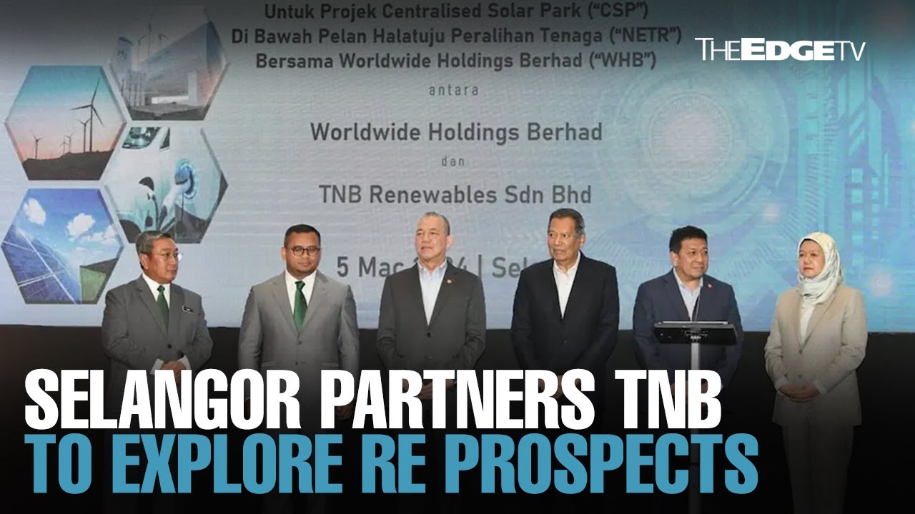 NEWS: S’gor partners TNB to explore RE prospects