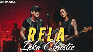 Download lagu RELA – Inka Christie | Rock Cover Paling Menyentuh Hati (Nostalgia 90an) mp3