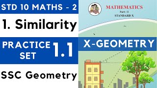 Similarity | Practice Set 1.1 | SSC Class 10 Geometry | 10th Maths Part 2 | Maharashtra State Board