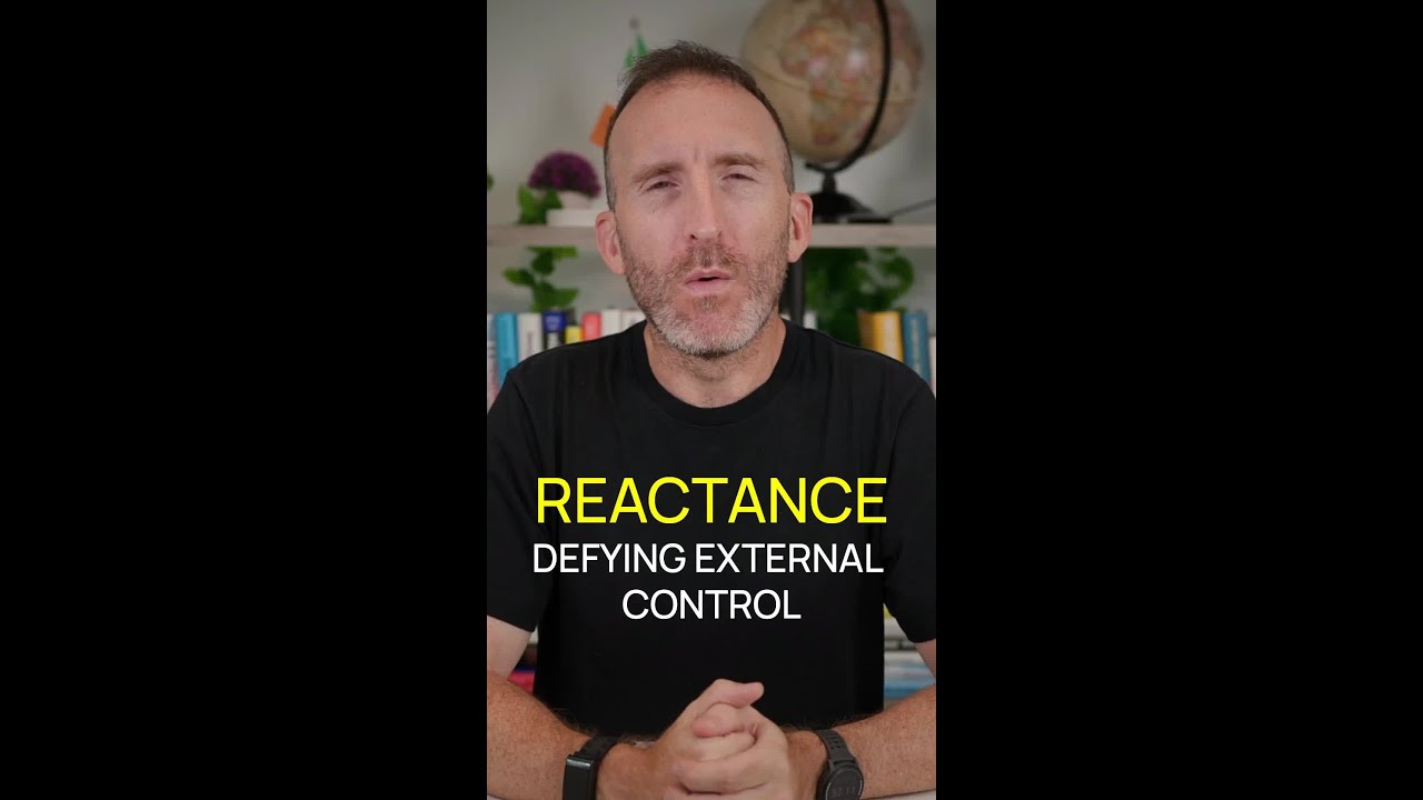 Reactance: Defying External Control