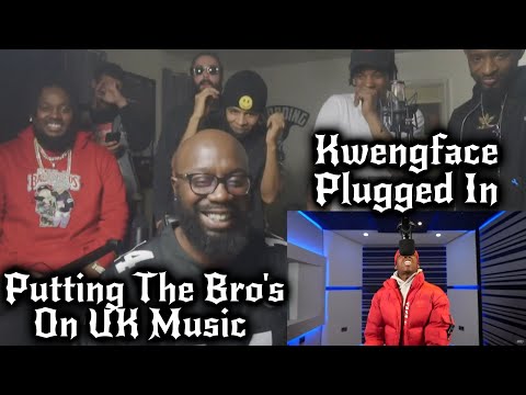 Kwengface - Plugged In W/ Fumez The Engineer (GoHamm FAM REACTION)