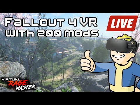 Post Apocalyptic VR Survival - Fallout 4 VR (with 200+ mods) test-stream