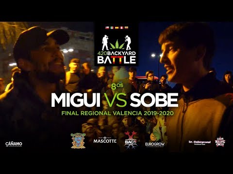 MIGUI vs SOBE. 8os. Final Regional Valencia 2020. 420 Backyard Battle