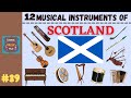 12 MUSICAL INSTRUMENTS OF SCOTLAND LESSON 39 MUSICAL INSTRUMENTS LEARNING MUSIC HUB