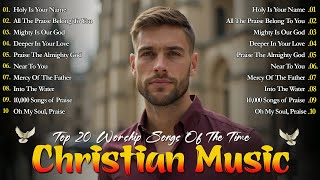 Powerful Praise & Worship Songs 💥 Worship 2025 Compilation to Lift Your Soul