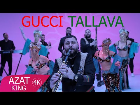 ORK AZAT KING   GUCCI TALLAVA 2025 (OFFICIAL VIDEO)