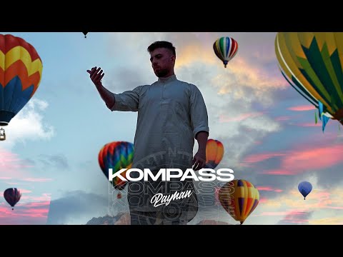 PAYMAN - KOMPASS (prod. by Payman & Alican Yilmaz ) KAPITEL 10