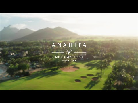 Anahita Golf and Spa Resort | A World of Experience!