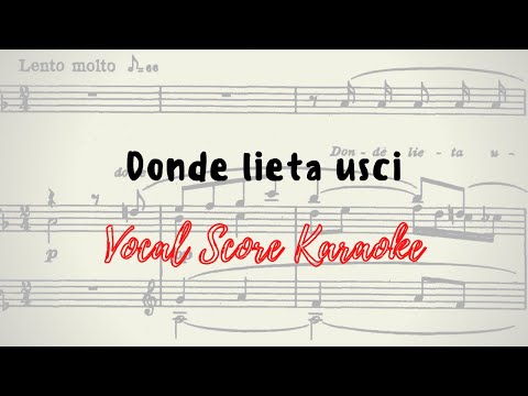 Donde lieta usci Vocal Score / Karaoke
