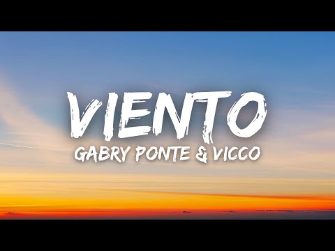 Gabry Ponte & Vicco - Viento (Lyrics / Letra)