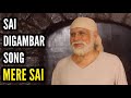 Sai Digambar Song Mere Sai Ep 1178