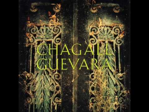 Chagall Guevara - 5 - Can't You Feel The Chains (1991)