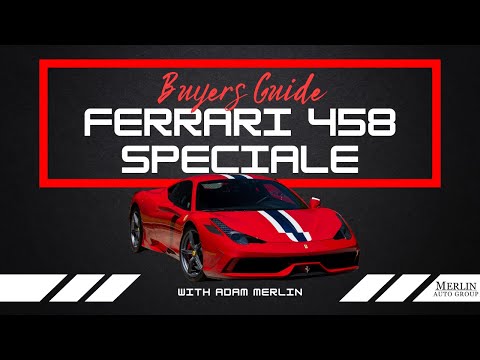Ferrari 458 Speciale Buyer's Guide | Adam Merlin