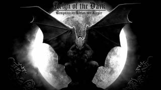 Dark Fantasy Music - Reign of the Dark