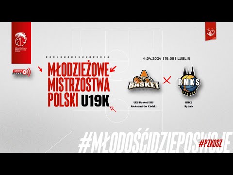 UKS Basket SMS Aleksandrów Łódzki - RMKS Rybnik (Finał MMP U19K)