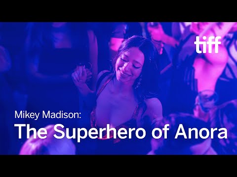 ANORA Co-Stars Call Mikey Madison The Superhero Of The Film | TIFF 2024