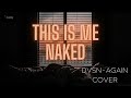 Kachikena This Is Me Naked DVSN Cover