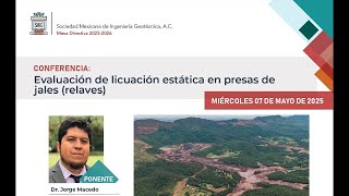 Seminario - Evaluación de licuación estática en presas de jales (relaves)