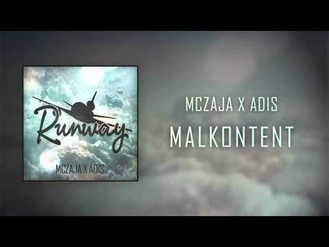 04. MCZAJA ╳ ADIS - MALKONTENT