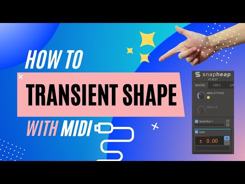 How to enhance transients (with MIDI) [Kilohearts SnapHeap]