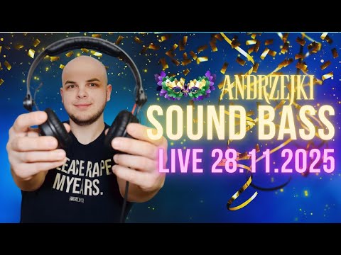 ⭕ ANDRZEJKI 🎉 SOUND BASS ⭐ 28.11.2025 🕺💃🎉