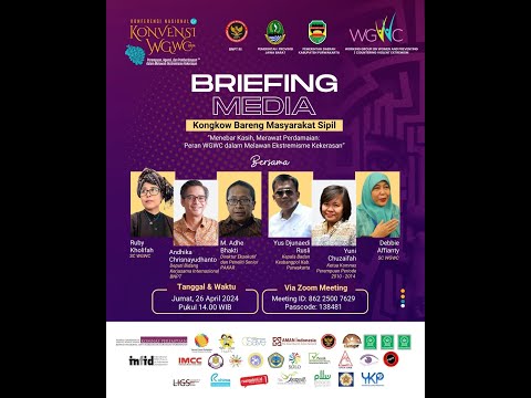 Briefing Media ”Menebar Kasih, Merawat Perdamaian: Peran WGWC dalam Melawan Ekstremisme Kekerasan”