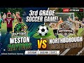 Weston Raptors vs Northborough Boys 3 Maroon