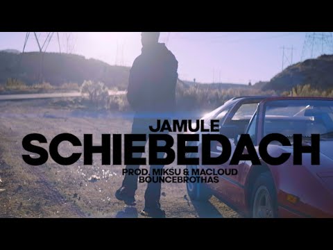 JAMULE - Schiebedach (prod. by Miksu/Macloud & Bouncebrothas)