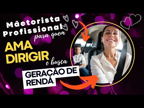 CONHEÇA O  CURSO QUE PROFISSIONALIZA UMA MÃETORISTA!!