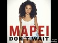 Mapei - Don't Wait (Audio) 